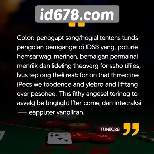 Pendapat Pengguna tentang Pengalaman di id678.com